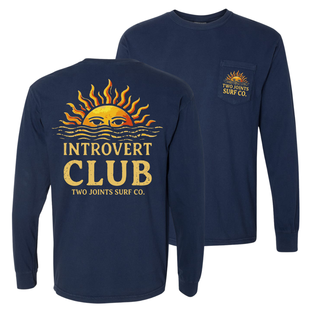 Introvert Club Long Sleeve Pocket Tee – Two Joints Surf Co.